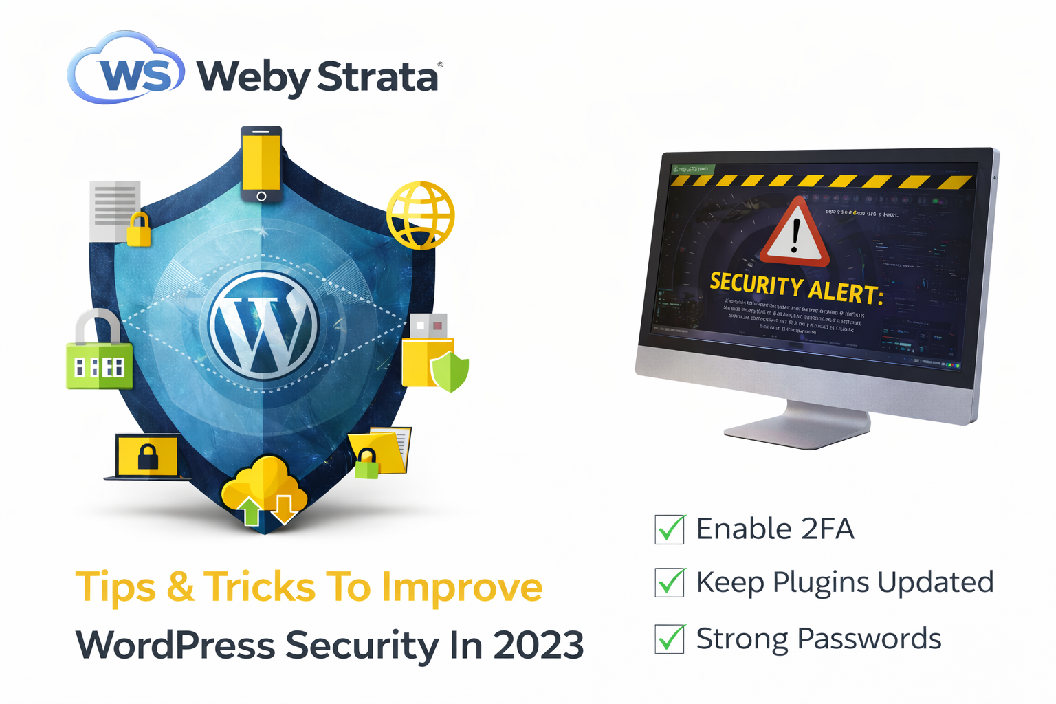 Tips & Tricks To Improve WordPress Security In 2023