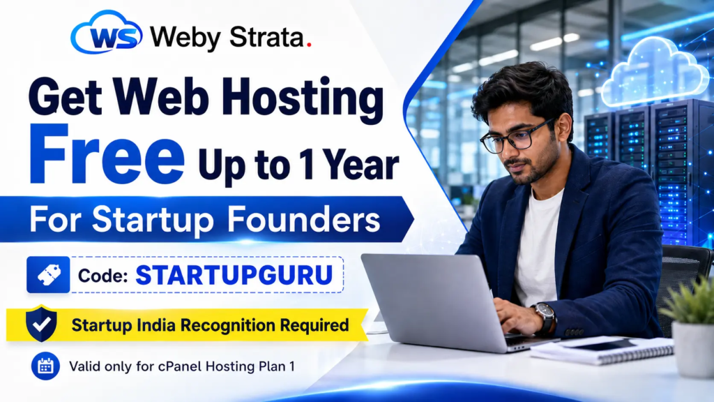 Get Web Hosting Free for Up to 1 Year with WebyStrata Startup Founder Offer