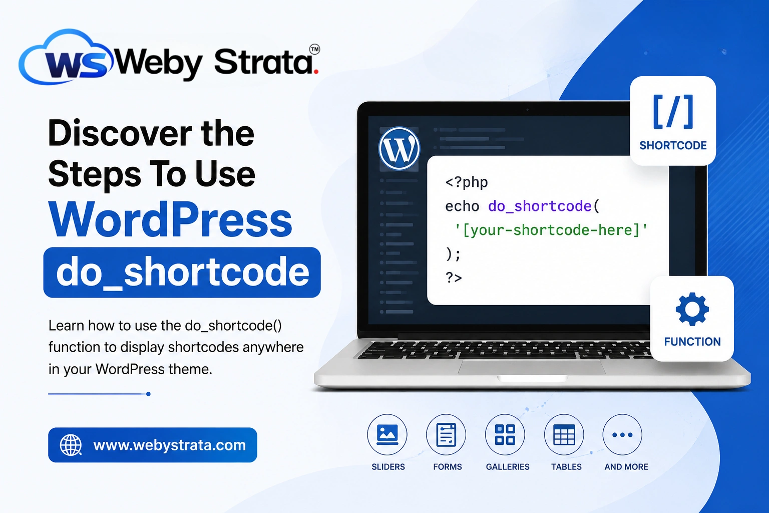 Discover the Steps To Use WordPress do_shortcode