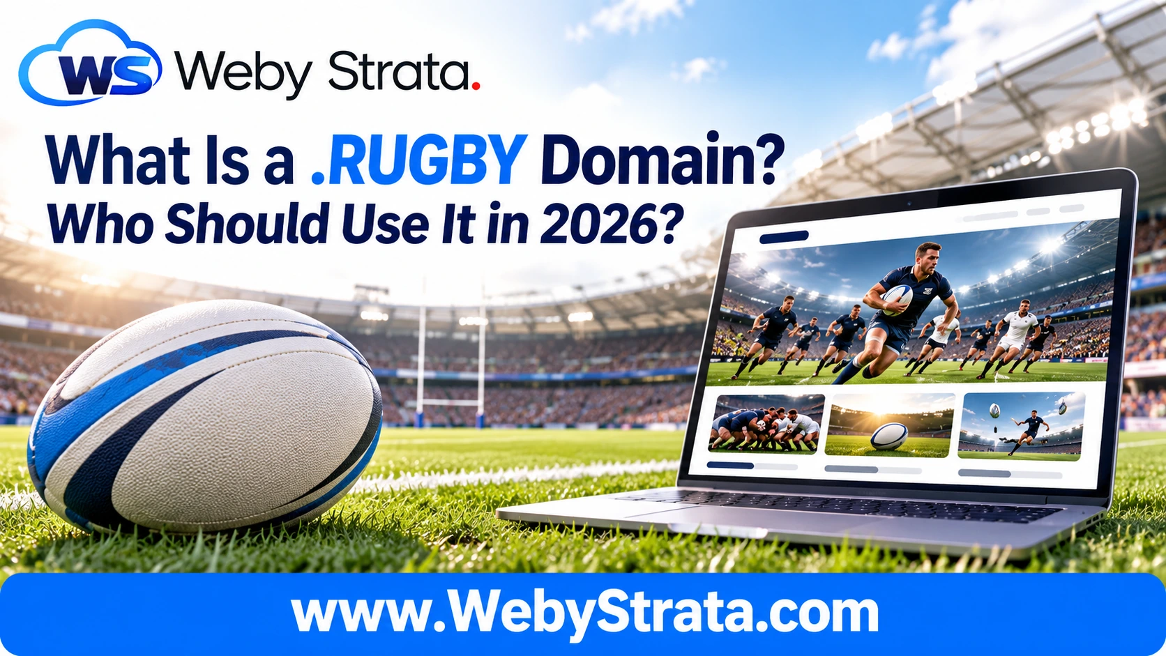 What Is a .RUGBY Domain? Who Should Use It in 2026?