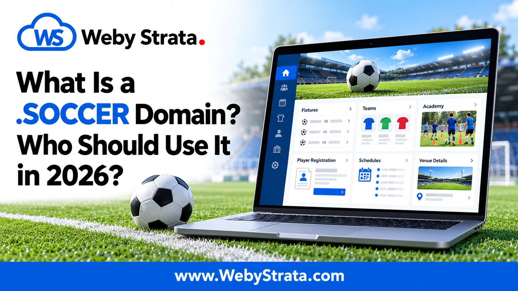 What Is a .SOCCER Domain? Who Should Use It in 2026?