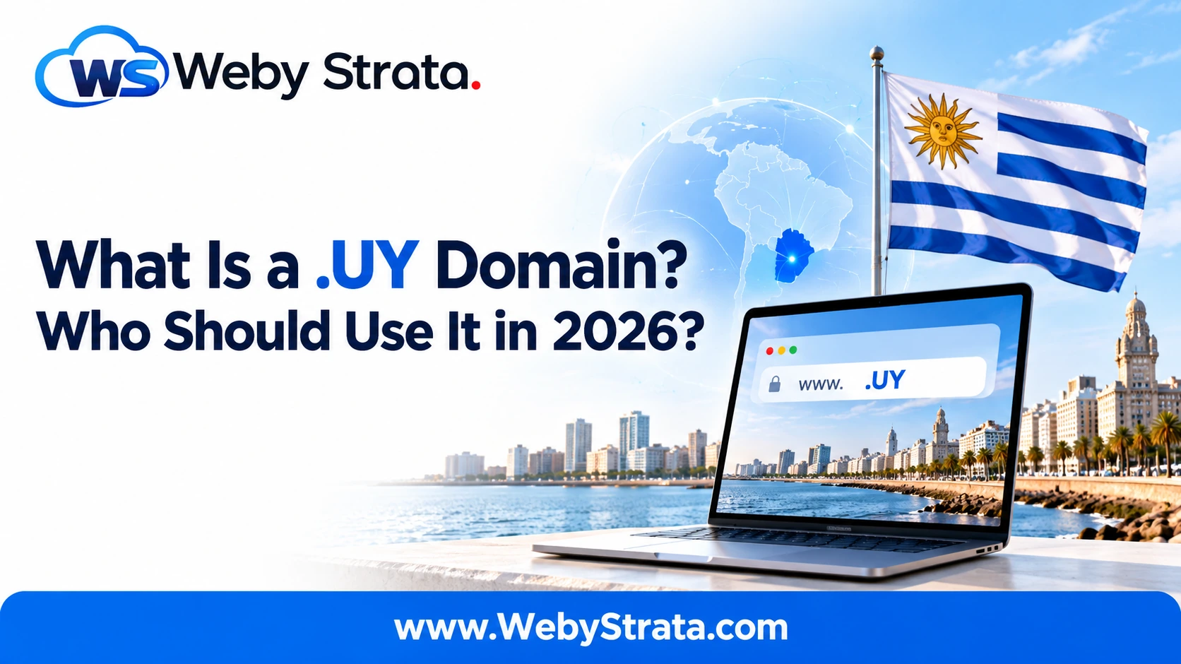 What Is a .UY Domain? Who Should Use It in 2026?