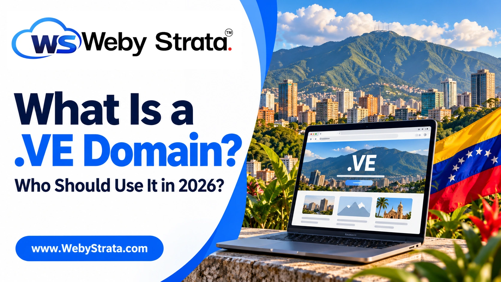 What Is a .VE Domain? Who Should Use It in 2026?