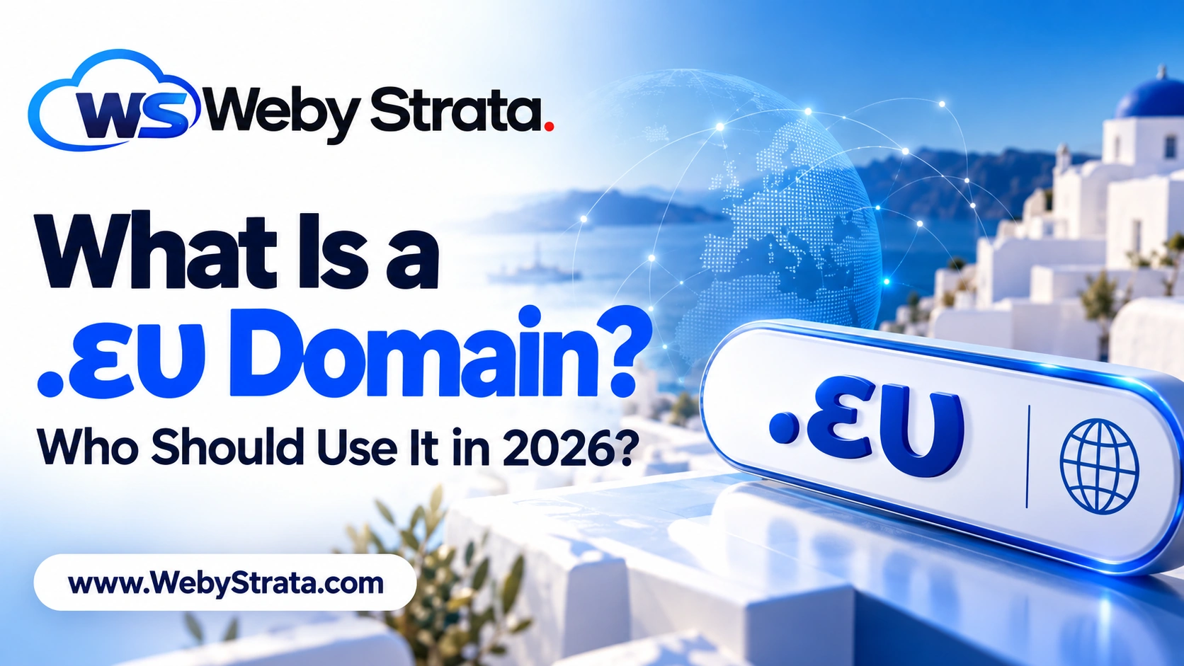 What Is a .ευ Domain? Who Should Use It in 2026?