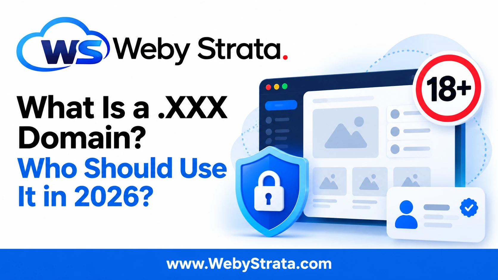 What Is a .XXX Domain? Who Should Use It in 2026?