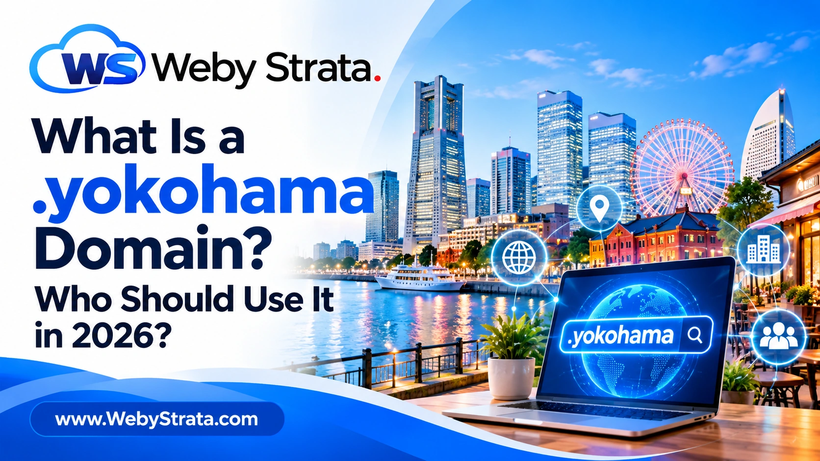 What Is a .yokohama Domain? Who Should Use It in 2026?
