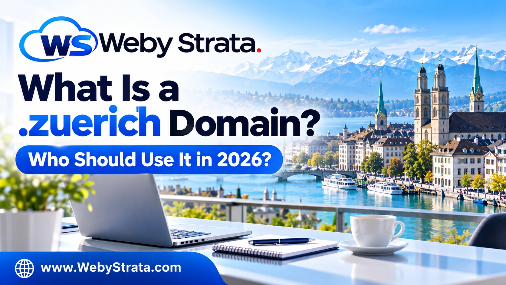What Is a .zuerich Domain? Who Should Use It in 2026?