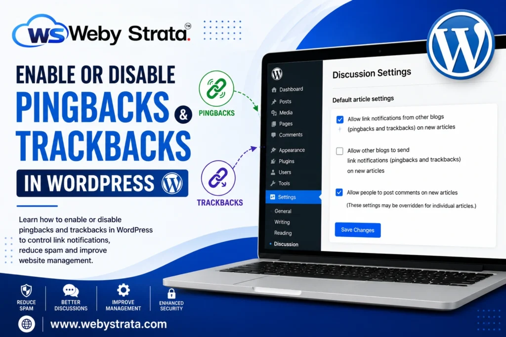 enable-or-disable-pingbacks-and-trackbacks-in-wordpress